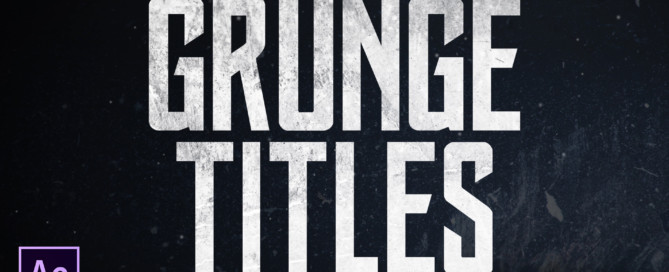 Create-Grunge-Titles-in-After-Effects