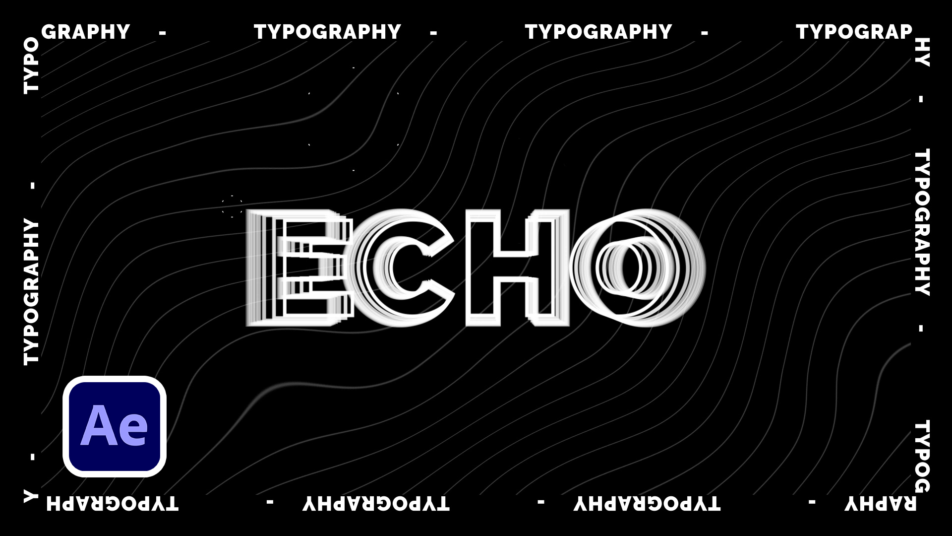 3 Echo Effect Creative Typography Techniques SonduckFilm