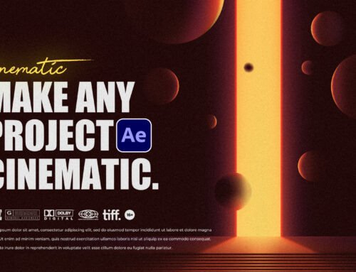 Make Any After Effects Project Cinematic in Seconds
